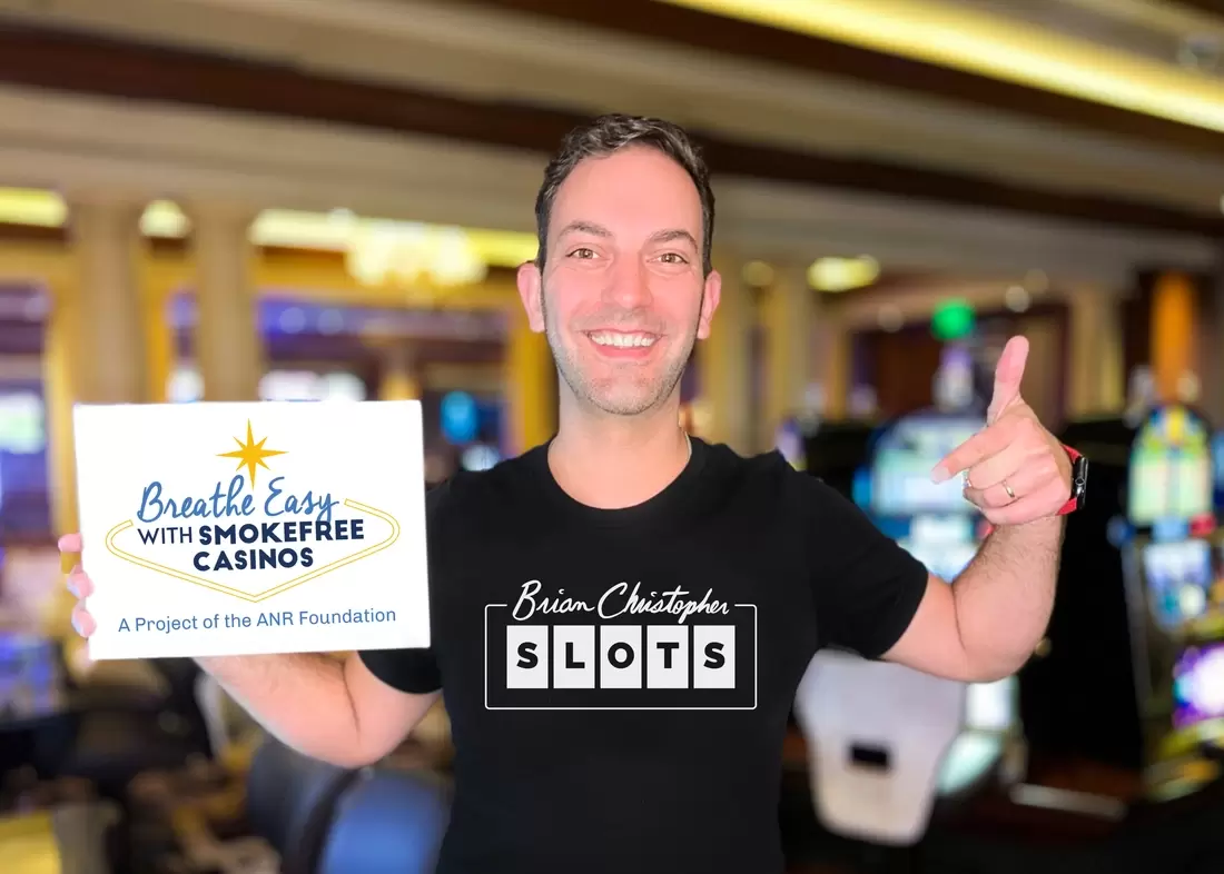 Brian Christopher Casino visits are now exclusively to smokefree casinos and gaming spaces